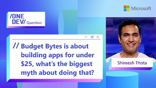 Budget Bytes is about building apps for under $25, what’s the biggest myth about doing that?