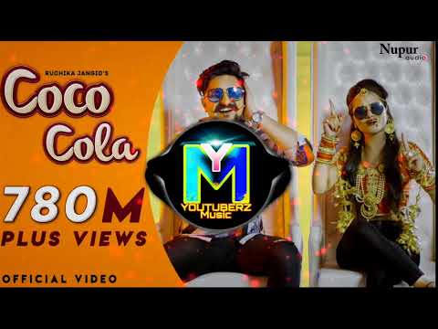 Coco Cola || DJ REMIX || Ruchika Jangid || Dj Salesh Blaster || YOUTUBERZ Music