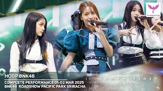 [Hoop BNK48] Fancam -  COMPLETE PERFORMANCE - BNK48 Roadshow Pacific Park Sriracha