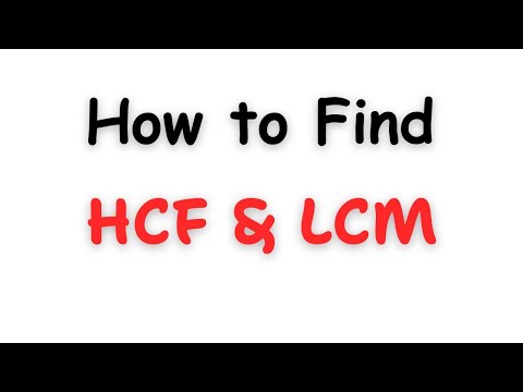 Find HCF & LCM | HCF | LCM | Maths Question | Multiples | Factors | How to find HCF and LCM