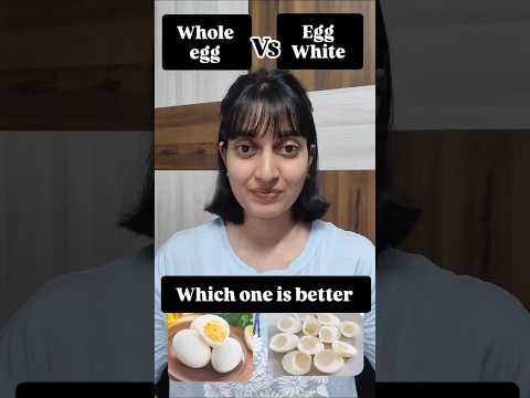 whole egg vs egg white