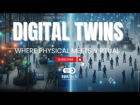 Digital Twins: When Your Business Gets a High-Tech Clone