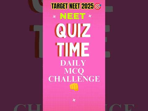 NEET 2025 DAILY MCQ CHALLENGE 👊 ‪@VIGYANMARG  #neet2025 #biology #ncert #neet #practice