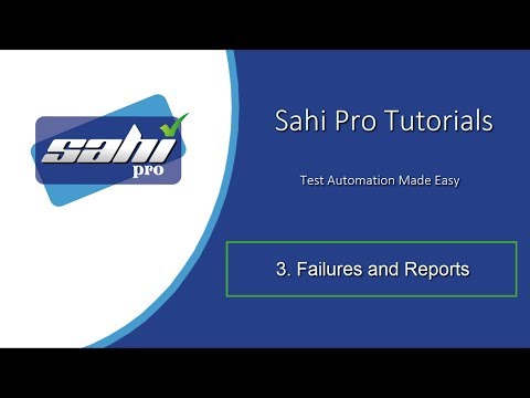 3. Failures and Reports