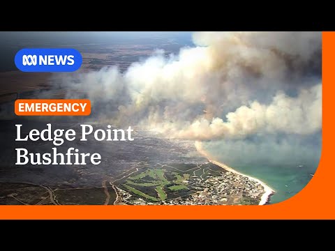 Bushfire threatens WA town Ledge Point north of Perth | ABC NEWS