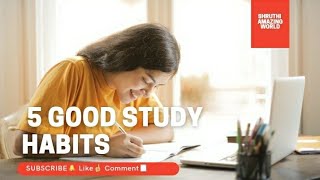 5 Good Study Habits | Shruthi's Amazing World 😃😃