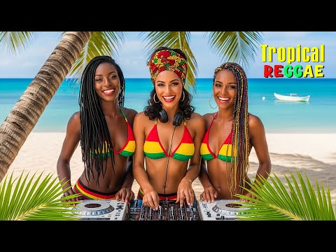 Tropical Reggae Summer 2025 ☀️ Feel-Good Island Vibes & Chill Mood Booster