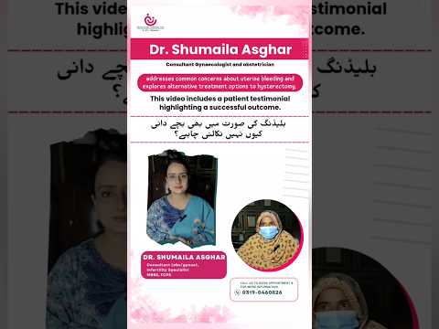 Dr. Shumaila Asghar addresses common concerns about uterine bleeding