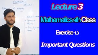 9th Class Mathematics Exercise 1.3 Video Lectures in Urdu-Hindi| Mathematics Exercise 1.3| Lecture 3