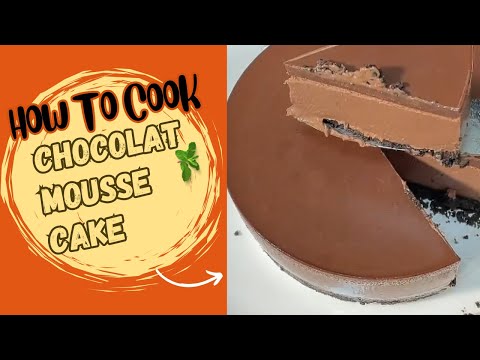 The Ultimate Chocolate Mousse Cake Decadent & Easy Recipe