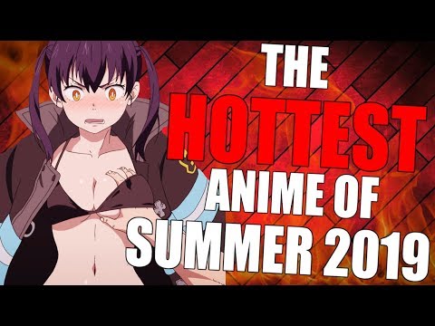 The HOTTEST Anime of Summer 2019