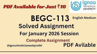 BEGC-113 English Solved Assignment For January 2026 | Complete IGNOU Assignment PDF | #begc113