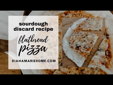 Sourdough Discard Flatbread Pizza Recipe (A Quick & Easy Meal!)