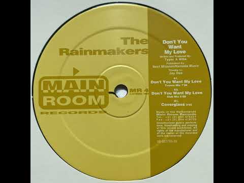The Rainmakers - Don't You Want My Love (Club Mix)