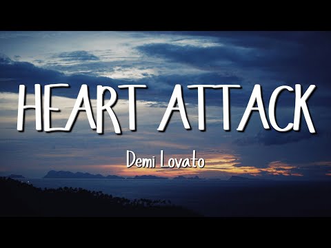Demi Lovato - Heart Attack (Lyrics)