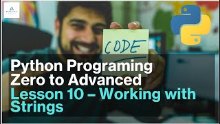 Python Zero to Advanced | Working with Strings in Python (Operations, Slicing, Format) #W3SKILLSET