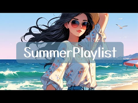 夏の海で聴きたい最高にあがる洋楽BGM　   　  playlist/bgm/作業用BGM/夏ソング/夏BGM/洋楽プレイリスト/重低音/ドライブ/relaxmusic