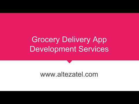 Build Single Vendor Or Multi-Vendor Grocery App | Alteza