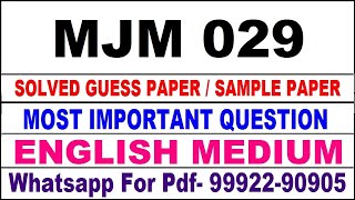 mjm 29 important questions | mjm 29 previous year question paper | mjm 29 study material