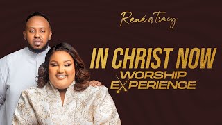 In Christ now worship #Worship experience