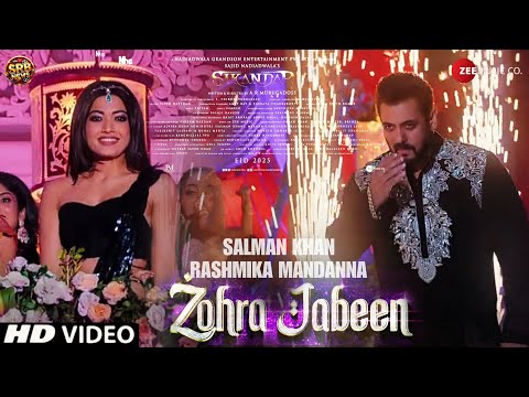 Zohra Jabeen Song | Salman Khan, Rashmika Mandanna | Sikandar Movie Zohra Jabeen Song #sikandar