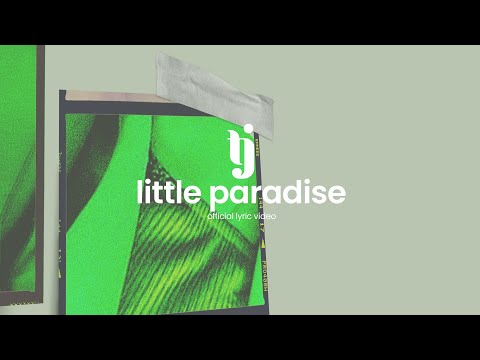 LITTLE PARADISE - TJ Monterde | OFFICIAL LYRIC VIDEO