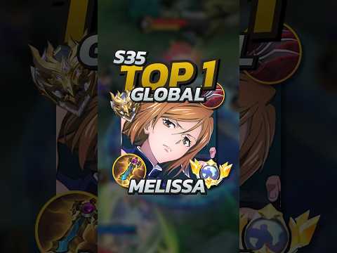 73% Winrate Melissa S35 Build! Mobile Legends #mobilelegends #mlbb #gaming