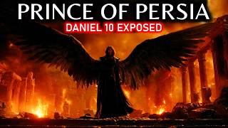 The PRINCE OF PERSIA in Daniel 10 | Who Is This Demon Fighting Angels? (Spiritual War EXPOSED)
