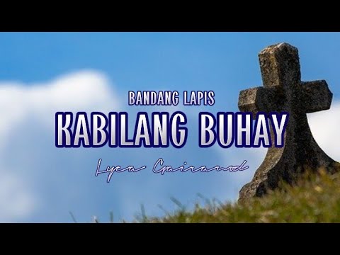 KABILANG BUHAY | Bandang Lapis | Lyca Gairanod (Cover) | MusiKaraoke