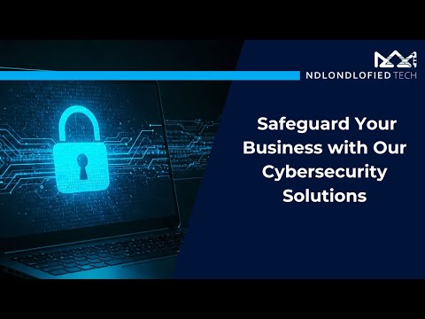 Safeguard Your Business with Our Cybersecurity Solutions