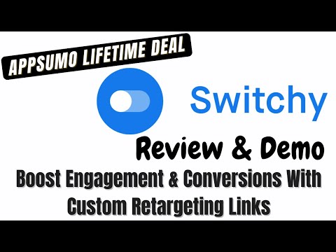 Switchy AppSumo Lifetime Deal Review - How Does Switchy Work?
