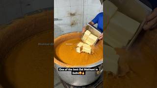 One of the best Dal Makhani in Delhi😍🔥|| Indian Street Food