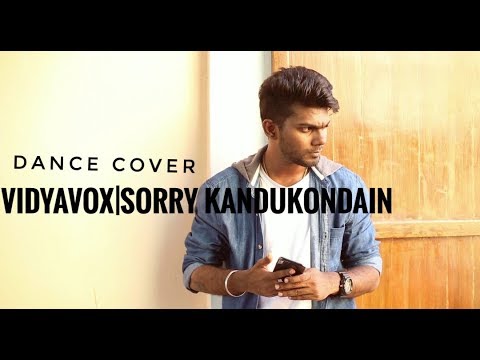 VIDYAVOX|JUSTINBIEBER|SORRYKANDUKONDAIN|DANCECOVER|KARTHYKEYAN