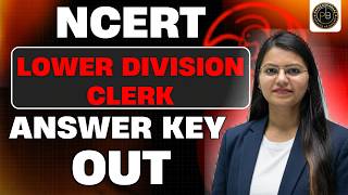 NCERT LDC ANSWER KEY OUT | How to Check ? | Score Card | Safe Score