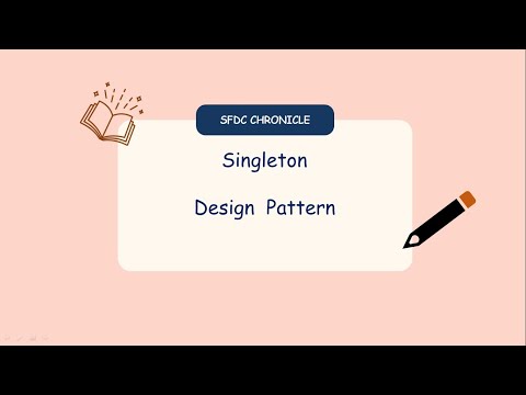 Singleton Design Pattern in Apex (Salesforce) - Apex Design Pattern - Creational Design Pattern