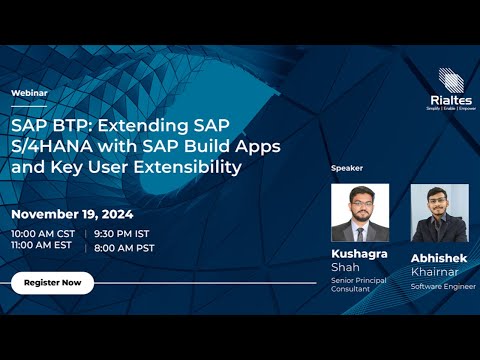 SAP BTP : Extending SAP S/4HANA with SAP Build Apps and Key User Extensibility [Webinar]