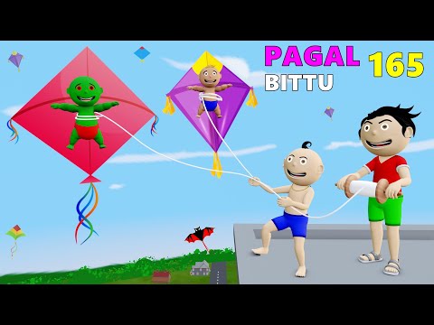 Pagal Bittu Sittu 165 | Bittu Ki Patang | Patang Wala Cartoon | Kite Flying | Patang Bazi Cartoon