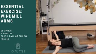 Pilates Essential Exercise: Windmill Arms