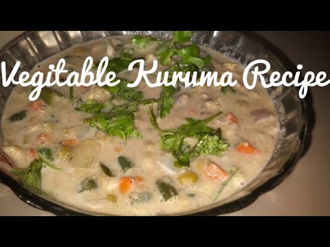 ഹോട്ടൽ രുചിയിൽ വെജിറ്റബിൾ കുറുമ/Vegitable Kuruma Recipe