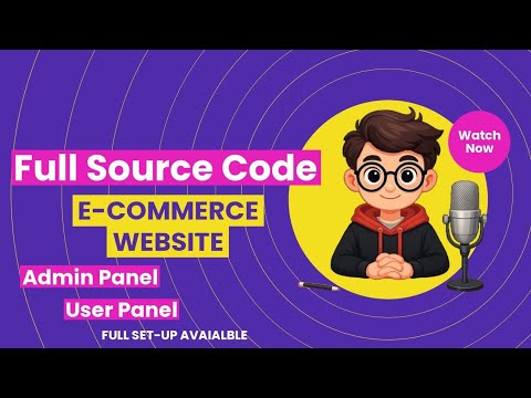 🔥 Full E-Commerce Website Source Code | Admin & User Panel Included
