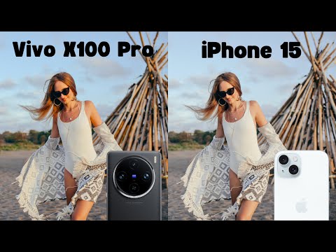 Vivo X100 Pro VS iPhone 15 Camera Test Comparison
