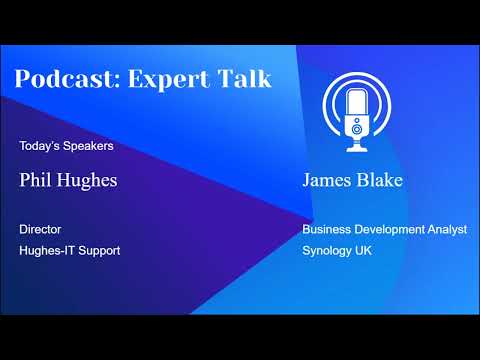Synology Podcast: Expert Talk with Director of Hughes IT