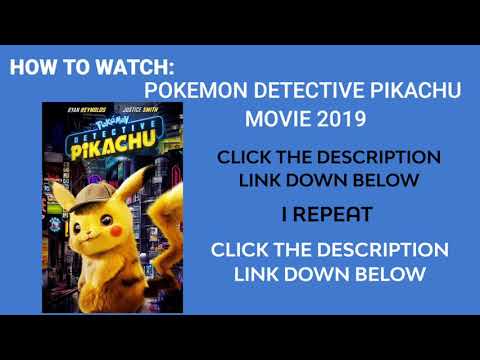 POKEMON DETECTIVE PIKACHU FULL MOVIE 2019
