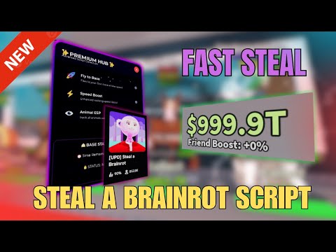 [NEW] STEAL A BRAINROT SCRIPT – Instant Steal, Brainrot Finder, Teleport!