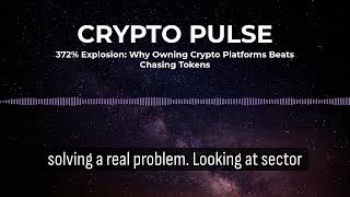 372% Explosion: Why Owning Crypto Platforms Beats Chasing Tokens