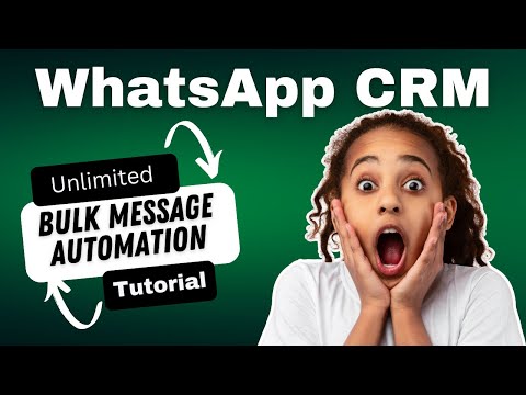 WHATSAPP CRM ? | HOW TO SEND BULK MESSAGE AND AUTOMATION #whatsappcrm #bulkmessaging #freedownload