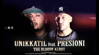 Unikkatil - Do feat. Presioni