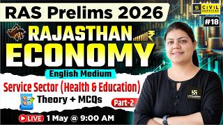 Service Sector(Health & Education) | Rajasthan Economy for RAS Prelims 2026 | Madhuri Ma'am