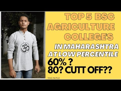 TOP BSC AGRICULTURE COLLEGE'S AT LOW PERCENTILE ❤️😍 | MAHARASHTRA | YOG PATLE #mhtcet #bscagri.
