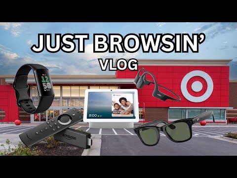 Browsing Target... [VLOG]